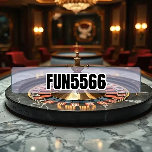 fun5566.com: Experiência VIP que Transforma Seus Jogos Online